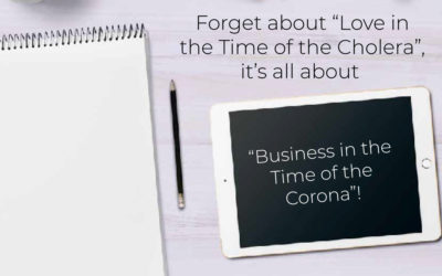 Business in the Time of the Corona